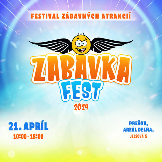 Zabavka Fest 2024 Preov - Festival zbavnch atrakci - 3. ronk