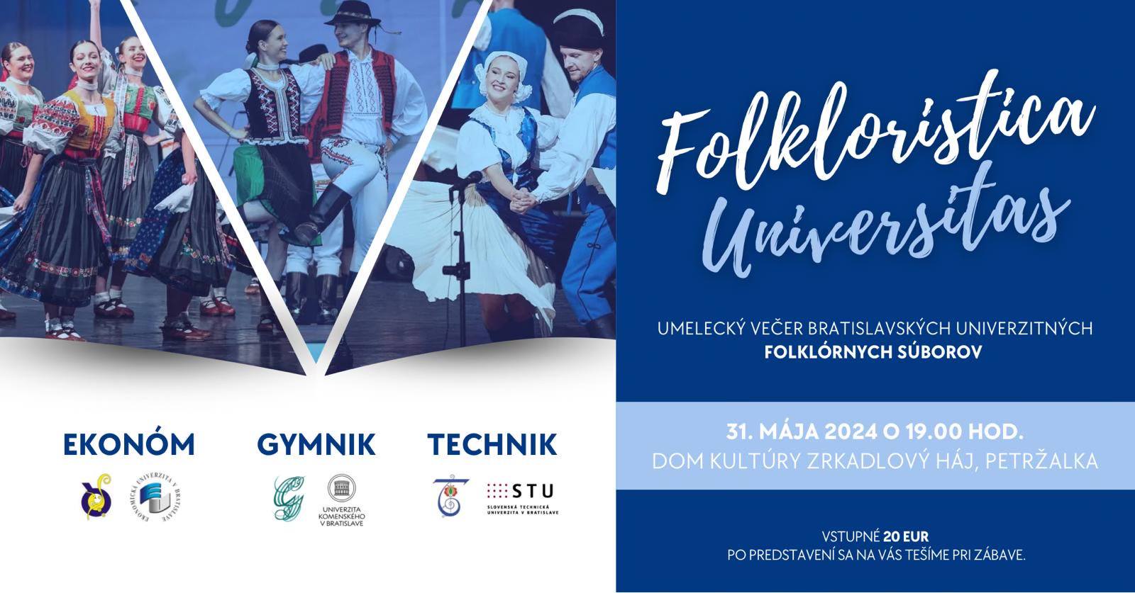 Folkloristica Universita 2024 Petralka -  umeleck veer bratislavskch univerzitnch folklrnych sborov