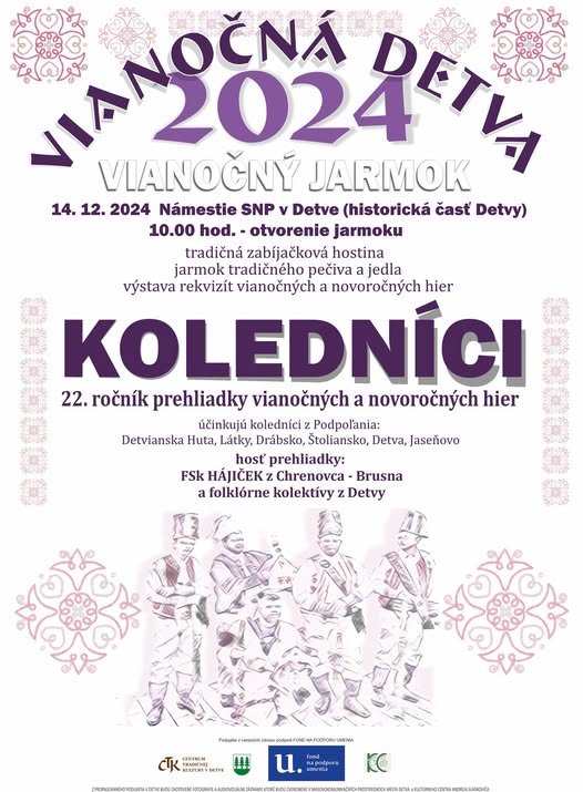 Kolednci 2024 Detva - 22. ronk prehliadky vianonch a novoronch hier a Vianon jarmok