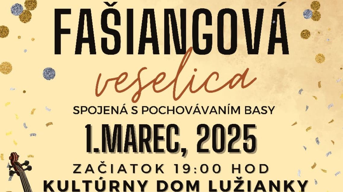 Faiangov veselica a pochovvanie basy 2025 Luianky